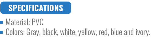 Material: PVC Colors: Gray, black, white, yellow, red, blue and ivory
